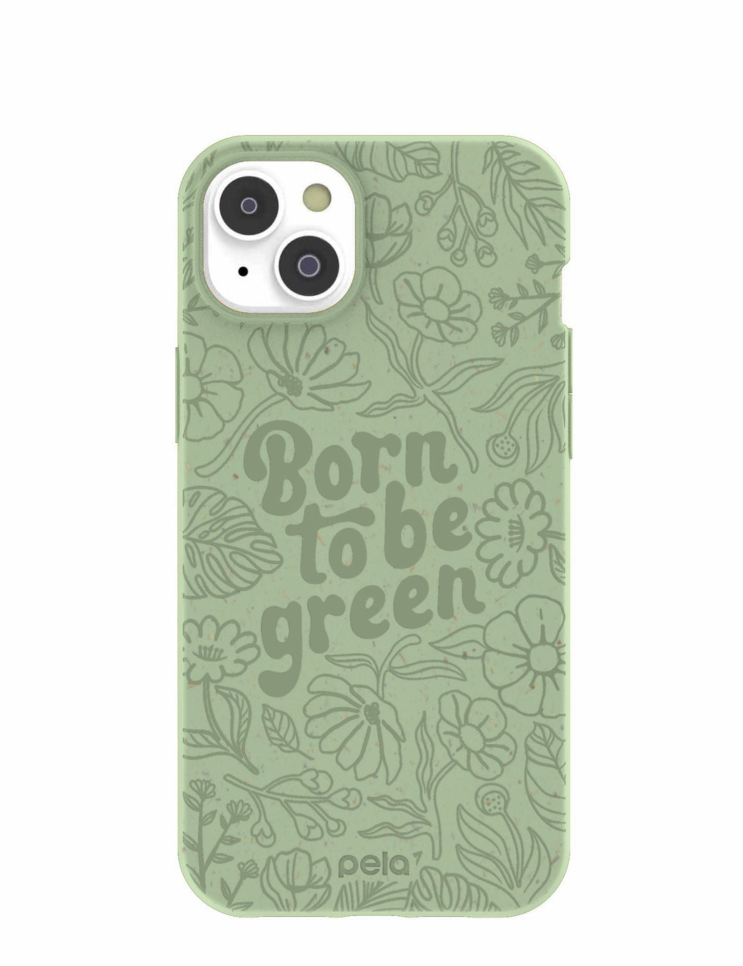 Sage Green Born to be green iPhone 14 Plus Case with MagSafe Module