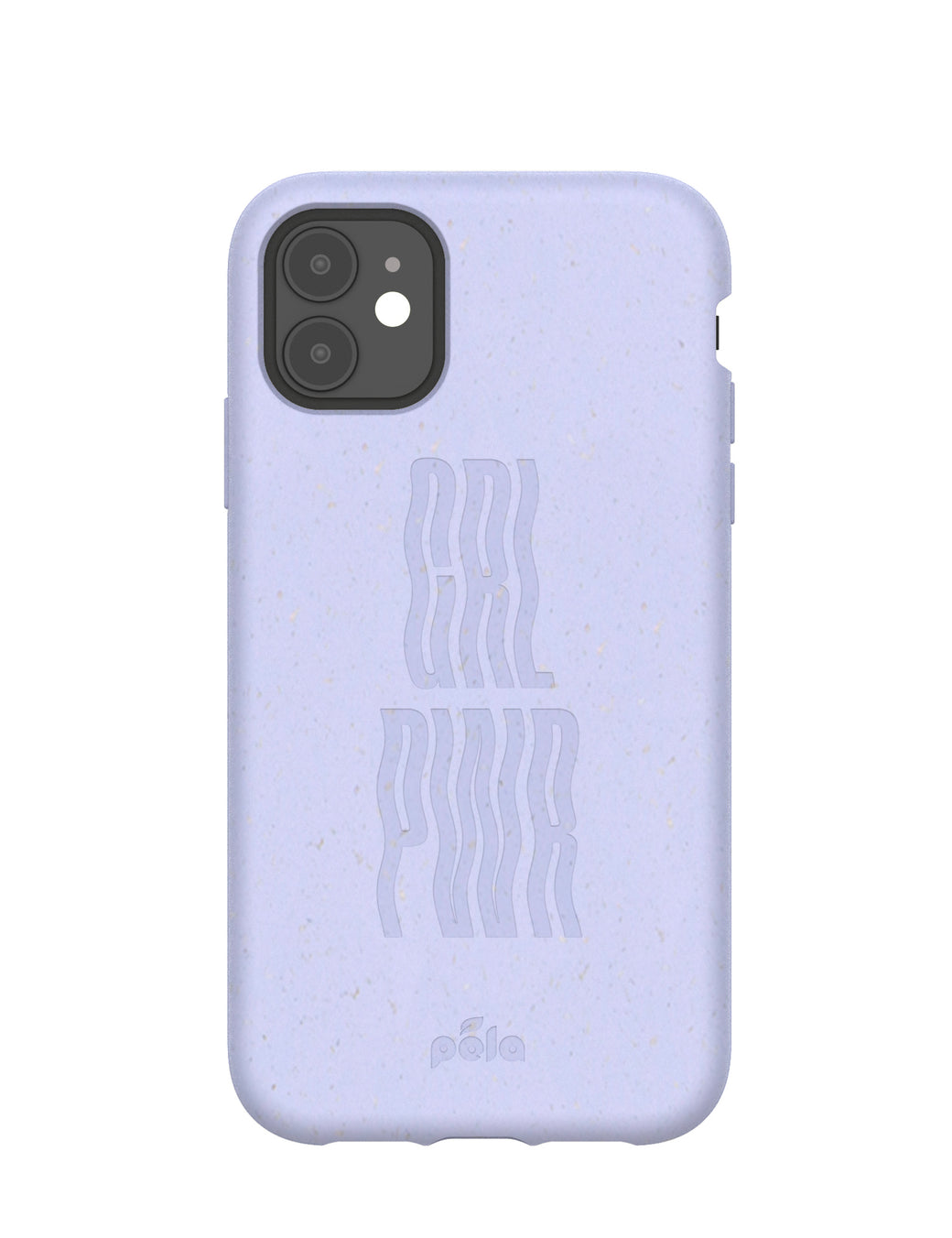 Lavender GRL PWR iPhone 11 Case